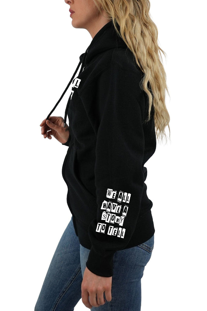 You Don't Know My Story Zip Hoodie